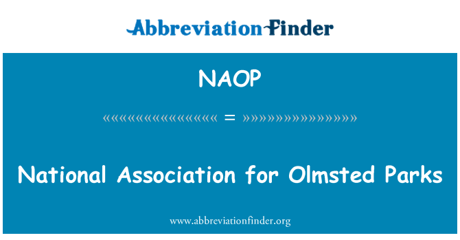 NAOP: Asosyasyon nasyonal pou Olmsted Parcs