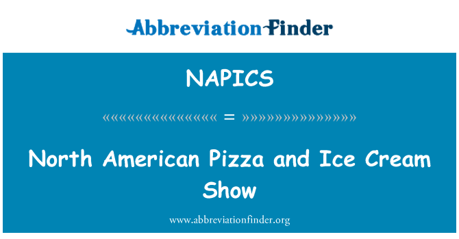 NAPICS: Sjevernoamerički Pizza i sladoled Show