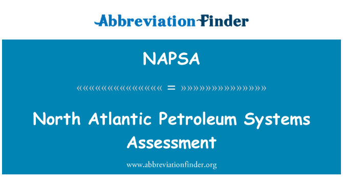 NAPSA: North Atlantic Petroleum Systems Assessment