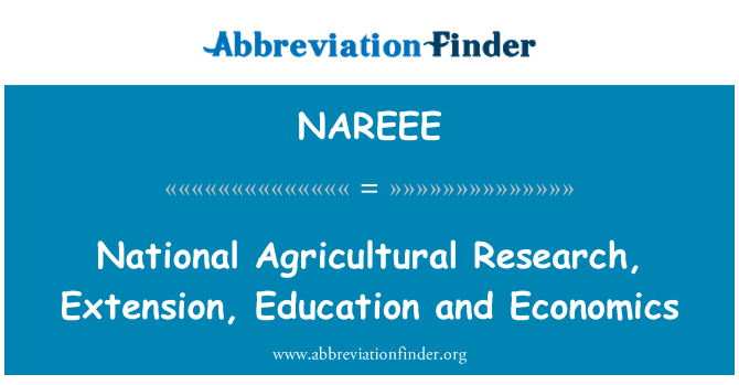 NAREEE: National Agricultural Research, Extension, Education and Economics