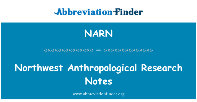 NARN: Northwest Anthropological Research Notes
