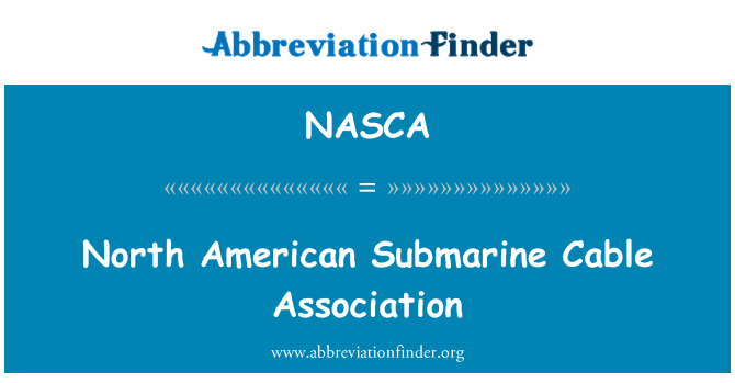NASCA: Severnoameriški Podmorski kabel združenje