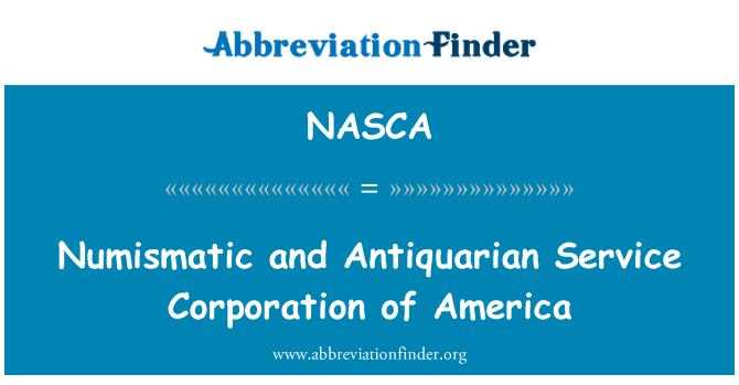 NASCA: Numismatiska och antikvariska Service Corporation of America