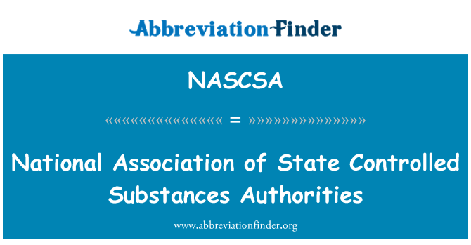 NASCSA: Associació Nacional d'autoritats estatals substàncies controlades