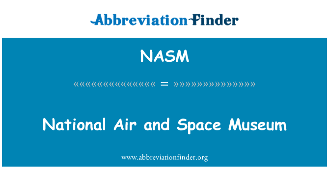 NASM: National Air and Space Museum