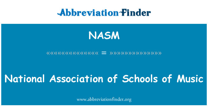 NASM: National Association of Schools of Music