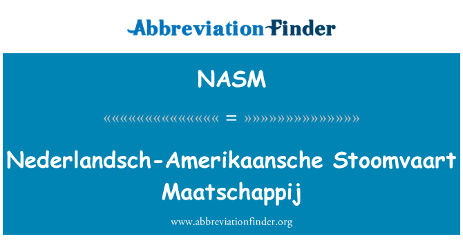 NASM: Nederlandsch-Amerikaansche Stoomvaart Maatschappij