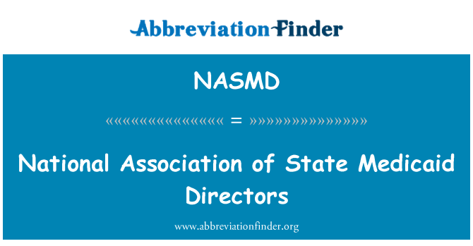 NASMD: Nationale vereniging van State Medicaid bestuur