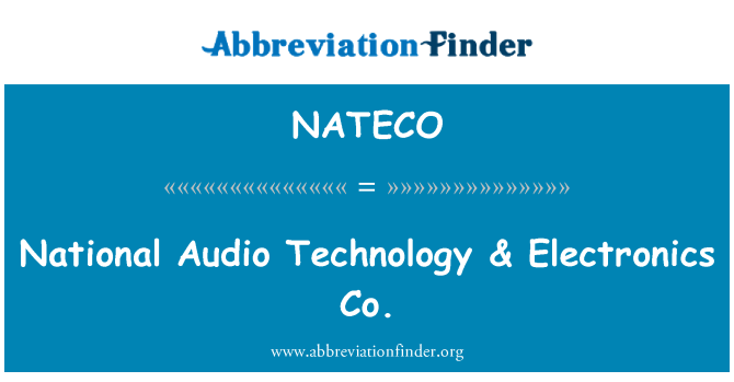 NATECO: Technologie Audio nationale & Electronics Co.