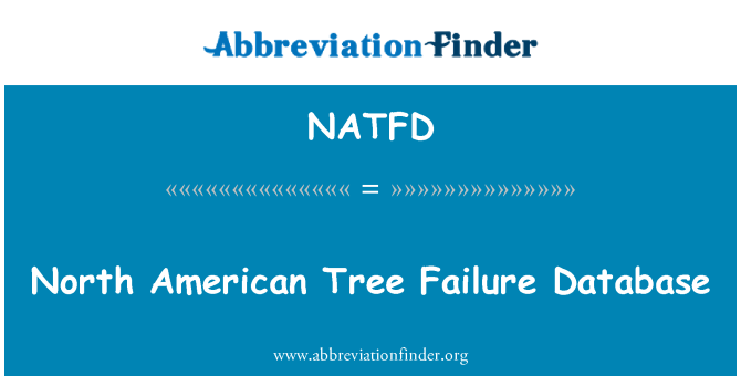 NATFD: North American Tree Failure Database