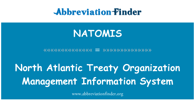 NATOMIS: Nò Atlantik trete òganizasyon jesyon enfòmasyon sistèm