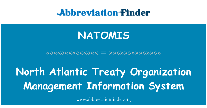 NATOMIS: سیستم اطلاعات مدیریت سازمان پیمان آتلانتیک شمالی