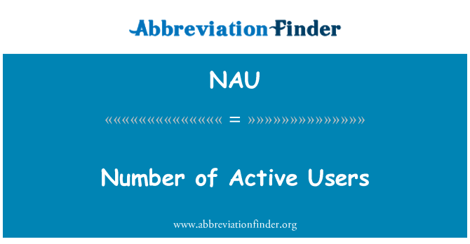 NAU: فعال صارفین کی تعداد