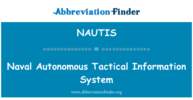 NAUTIS: Navale autonome tactic informaţii sistem