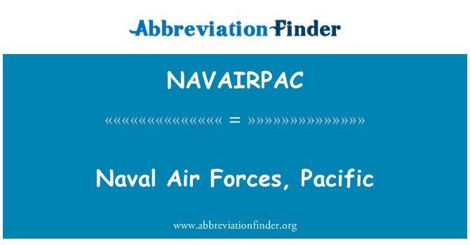 NAVAIRPAC: Air marinestyrker, Pacific