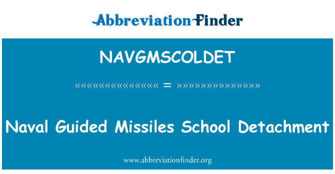 NAVGMSCOLDET: المفرزة البحرية مدرسة الصواريخ الموجهة