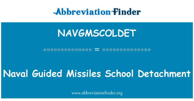 NAVGMSCOLDET: Oddělení námořní řízené střely školy