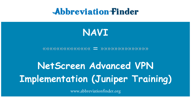 NAVI: NetScreen pokročilé implementace VPN (jalovec školení)