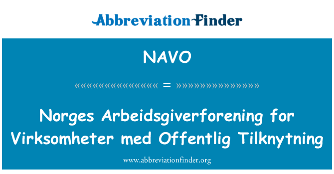 NAVO: Norges Arbeidsgiverforening pou Virksomheter yon Offentlig Tilknytning