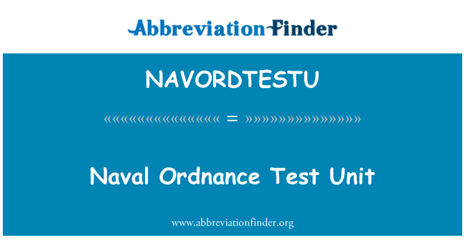 NAVORDTESTU: Marine Ordnance Test eenheid