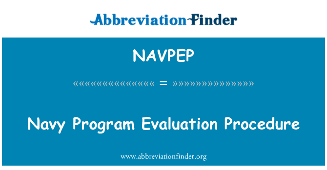 NAVPEP: Procédure d'évaluation de programme marine