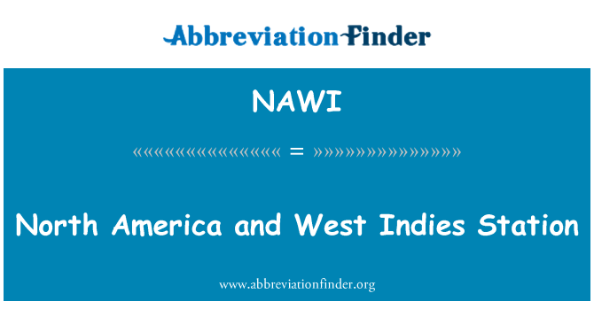 NAWI: North America and West Indies Station