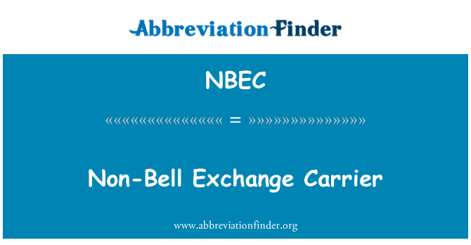 NBEC: Autres que Bell concurrente