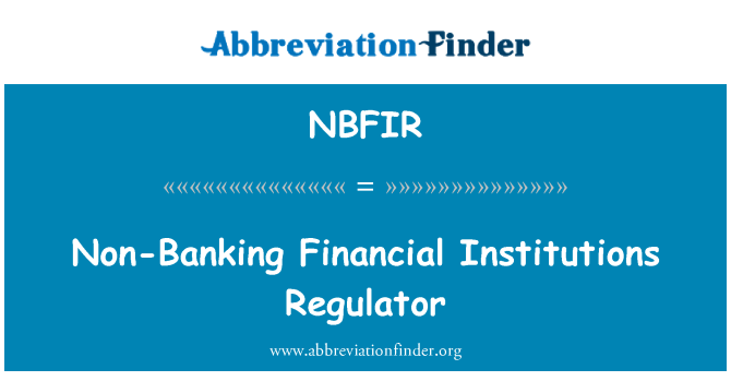 NBFIR: 非銀行金融機関レギュレータ