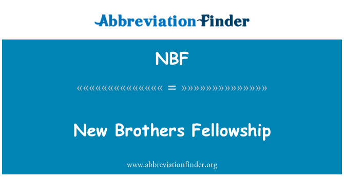 NBF: Nuova fratelli Fellowship