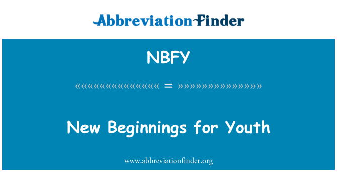 NBFY: Nouveaux départs pour les jeunes