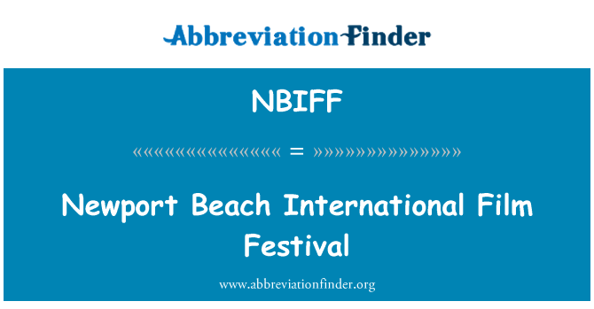 NBIFF: Newport Beach mezinárodní filmový Festival