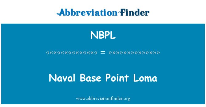 NBPL: Naval Base Point Loma