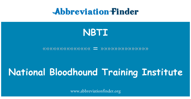 NBTI: Národní Bloodhound vzdělávací institut