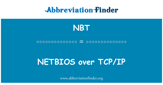 NBT: NETBIOS през TCP/IP