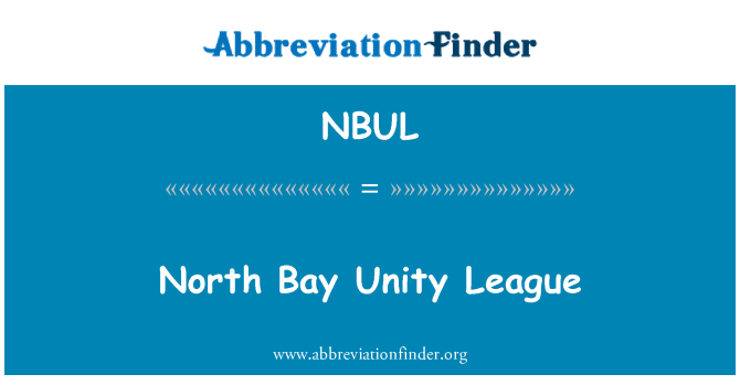 NBUL: Liga de unitate North Bay