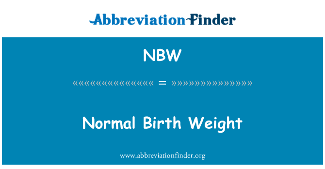 NBW: Peso de nacimiento normal