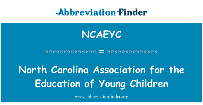 NCAEYC: North Carolina združenje za izobraževanje otrok