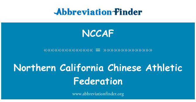 NCCAF: Il-Federazzjoni Athletic Ċiniżi California tat-tramuntana