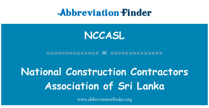 NCCASL: Kansallinen rakentaminen Contractors Association Sri Lankan