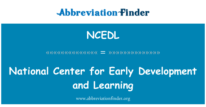 NCEDL: National Center for Early Development and Learning