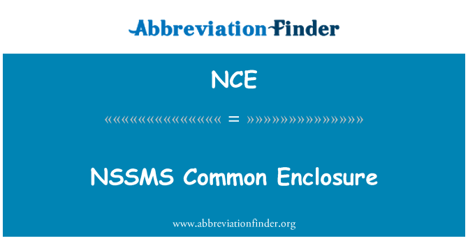 NCE: Rhif Cae cyffredin NSSMS