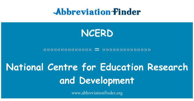 NCERD: قومی مرکز برائے تعلیمی تحقیق اور ترقی