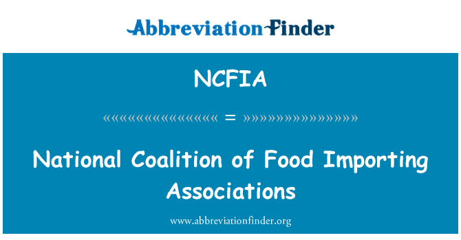 NCFIA: Kowalisyon nasyonal manje Importation asosiyasyon yo