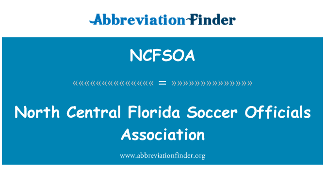 NCFSOA: Põhja Kesk-Florida Soccer ametnike Assotsiatsiooni
