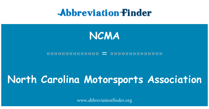 NCMA: North Carolina Motorsports Association