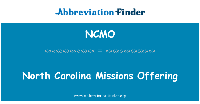 NCMO: North Carolina-Missionen bieten