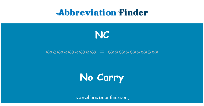 NC: No Carry