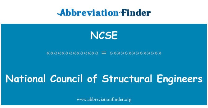 NCSE: National Council of Structural Engineers