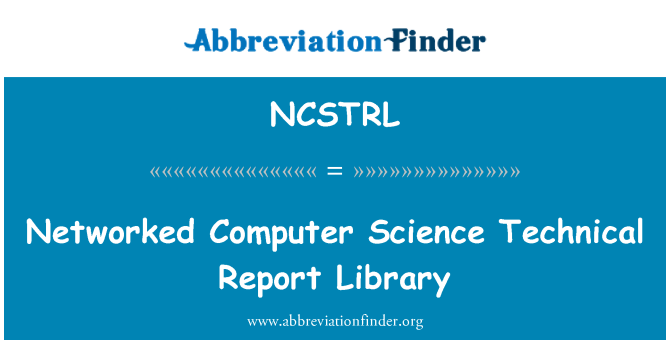 NCSTRL: 網路化的電腦科學技術報告庫