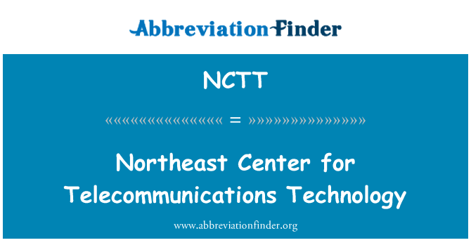 NCTT: Gogledd-ddwyrain y Ganolfan ar gyfer technoleg telathrebu